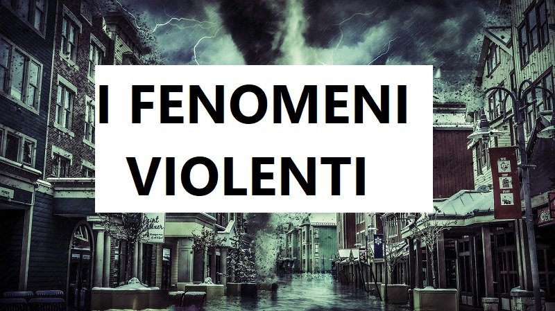 Meteo Caldo E Fenomeni Violenti Un Legame Preciso